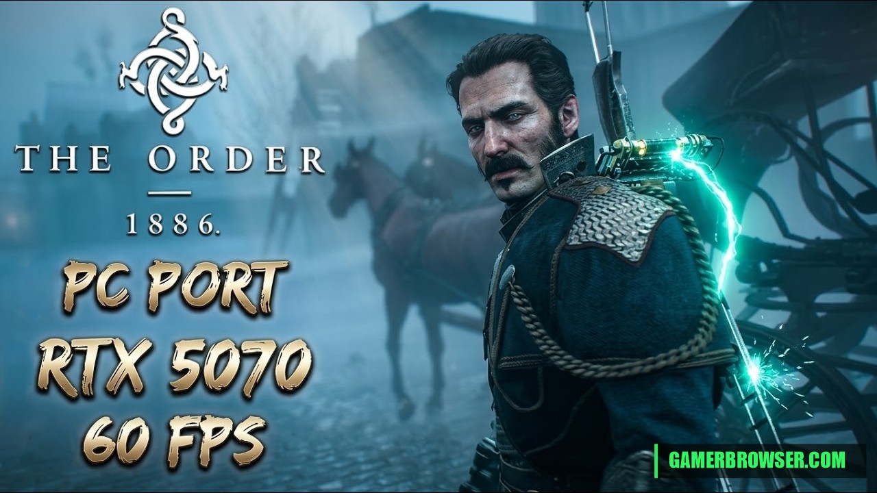 The Order: 1886 PC Native Port: the PS4 exclusive runs on Windows, v0.7.9 adds ultrawide